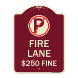 Fire Lane $250 Fine (With No Parking Symbol)