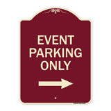 Event Parking Only (With Right Arrow)