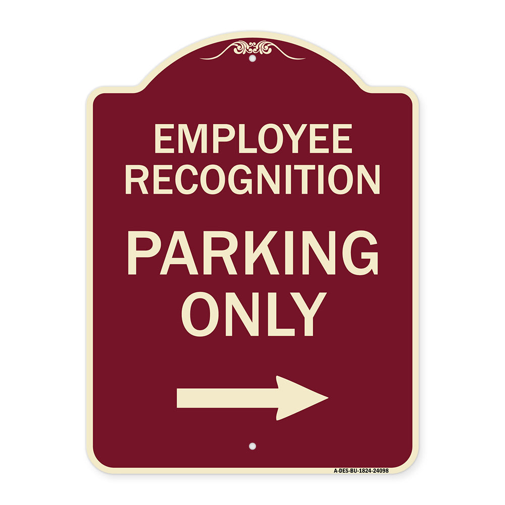 Employee Recognition Parking Only Right Arrow