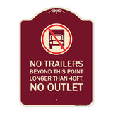 Driveway Sign No Trailers Beyond This Point Longer Than 40 Ft No Outlet with Graphic