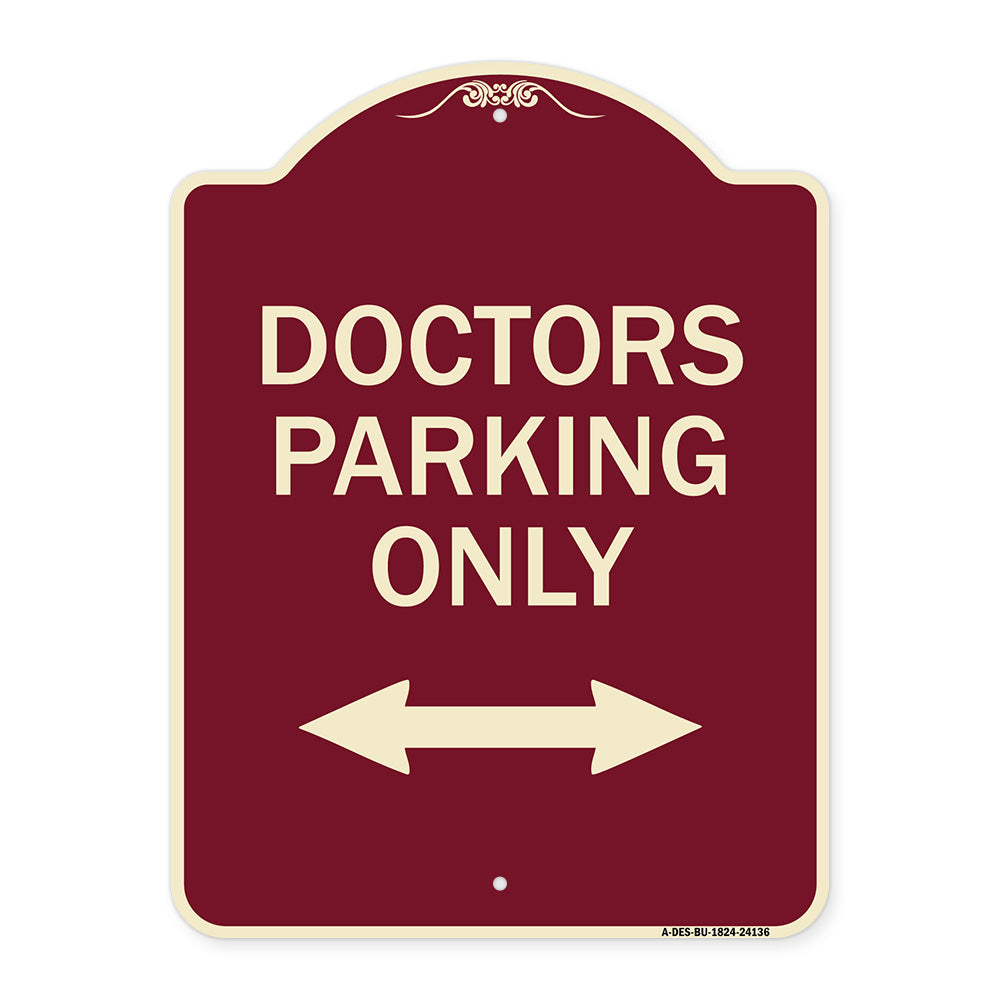 Doctors Parking Only (With Bidirectional Arrow)
