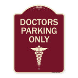 Doctor Parking Only