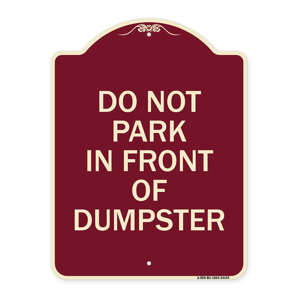 Do Not Park in Front of Dumpster