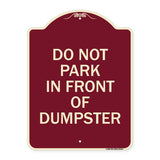 Do Not Park in Front of Dumpster