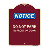 Do Not Park in Front of Door