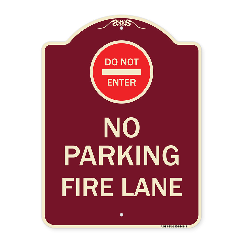Do Not Enter No Parking Fire Lane with Graphic