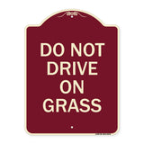 Do Not Drive on Grass