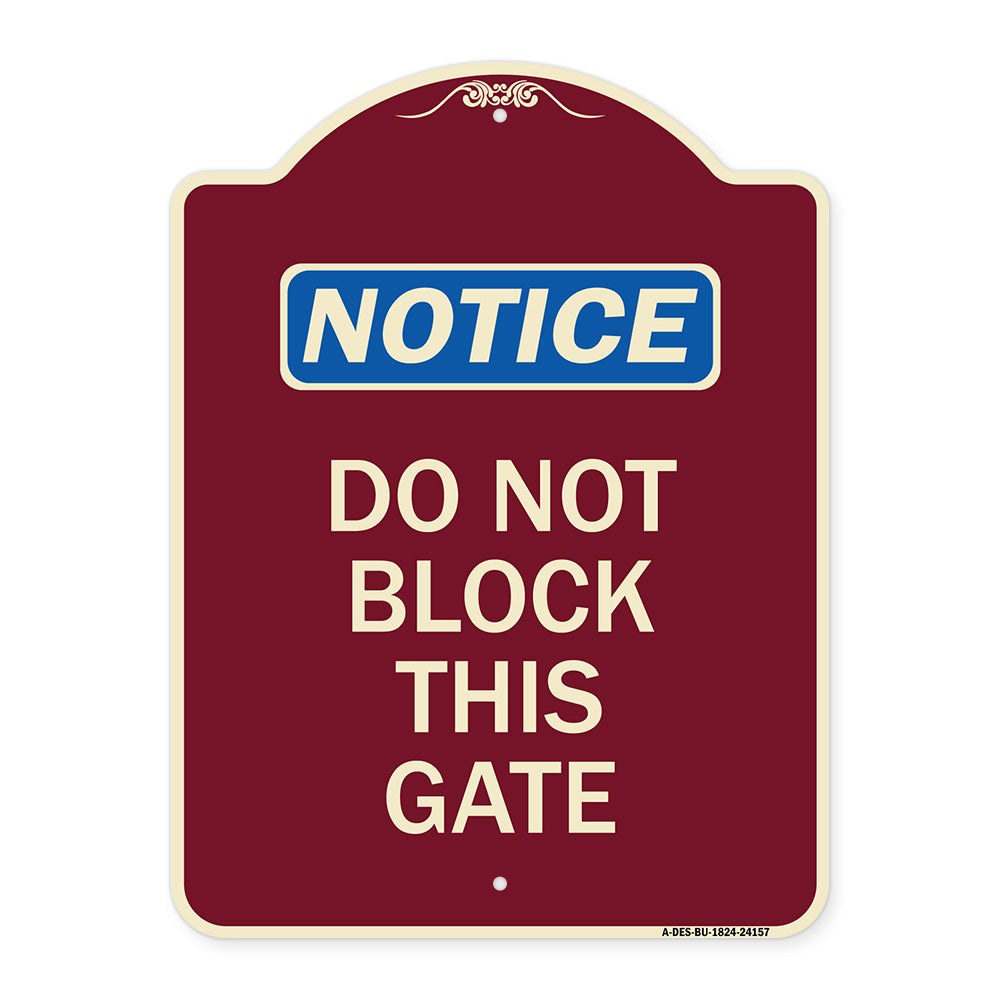 Do Not Block This Gate