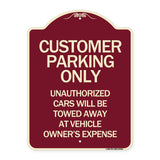 Customer Parking Unauthorized Cars Will Be Towed Away at Owner's Expense