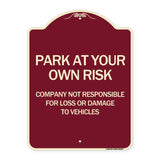 Company Not Responsible for Loss or Damage to Vehicles