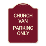 Church Van Parking Only