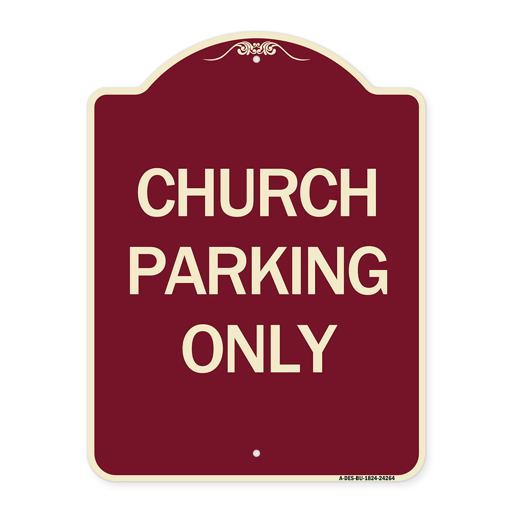 Church Parking Only