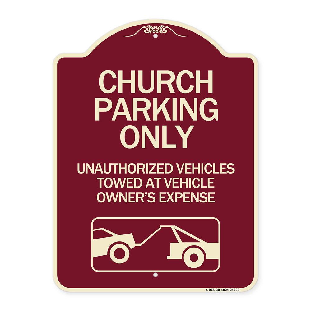 Church Parking Only - Unauthorized Vehicles Towed at Vehicle Owner's Expense (With Graphic)