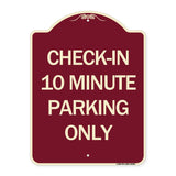 Check - in 10 Minute Parking Only