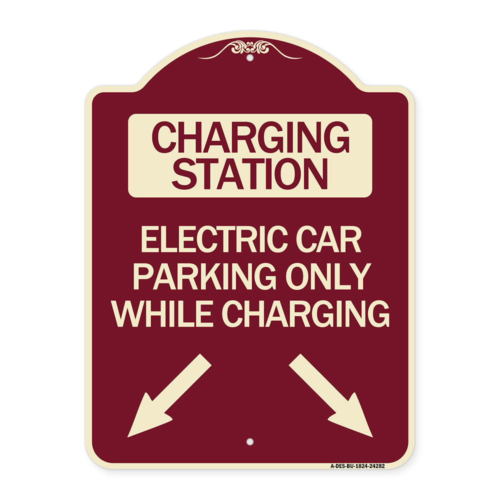 Charging Station Electric Car Parking Only While Charging with Left and Right Down Pointing Arrows
