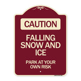 Caution Falling Snow and Ice Park at Your Own Risk