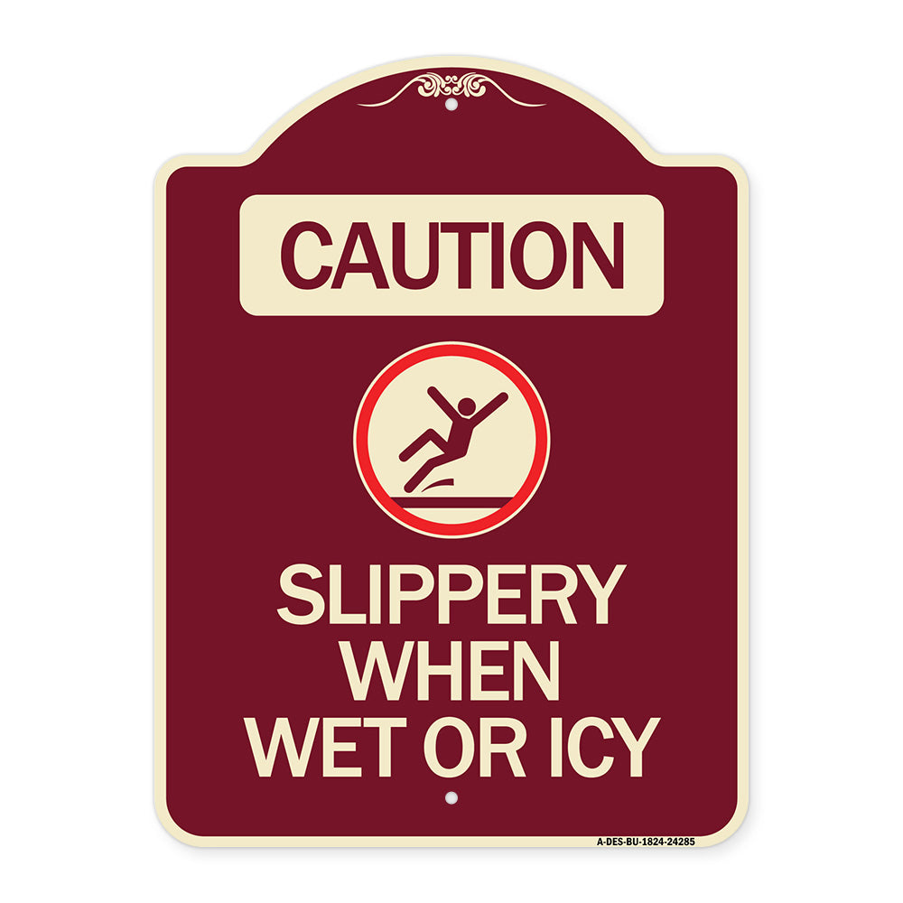 Caution - Slippery When Wet or Icy (With Graphic)