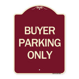Buyer Parking Only
