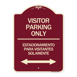 Bilingual Reserved Parking Sign Visitor Parking Only - Estacionamiento Para Visitantes Solamente (With Bidirectional Arrow)