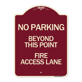 Beyond This Point Fire Access Lane