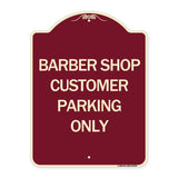 Barber Shop Customer Parking Only