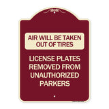 Air Will Be Taken Out of Tires - License Plates Removed from Unauthorized Parkers