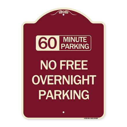 60 Minute Parking - No Free Overnight Parking