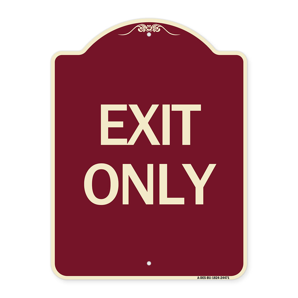 Exit Only