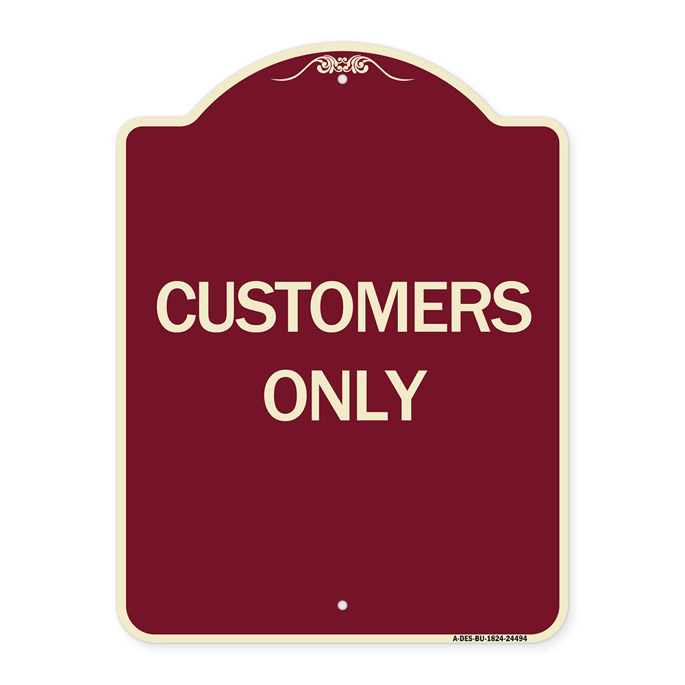 Customers Only