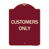 Customers Only