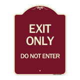 Exit Only Do Not Enter