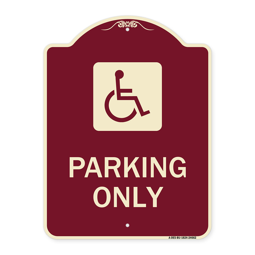 (ADA Compliant) Parking Only (Accessible Symbol)