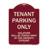Tenant Parking Only Violators Will Be Towed Away At Car Owner's Expense