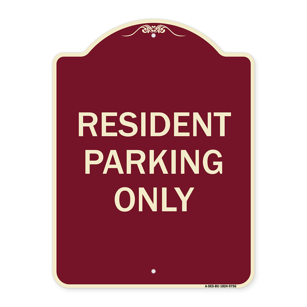 Resident Parking Only