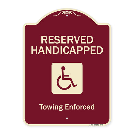 Reserved Handicapped Towing Enforced
