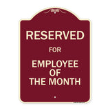 Reserved For Employee Of The Month