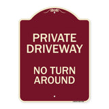 Private Driveway, No Turn Around
