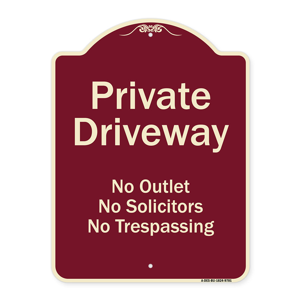 Private Driveway No Outlet Solicitors Or Trespassing
