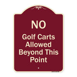No Golf Carts Allowed
