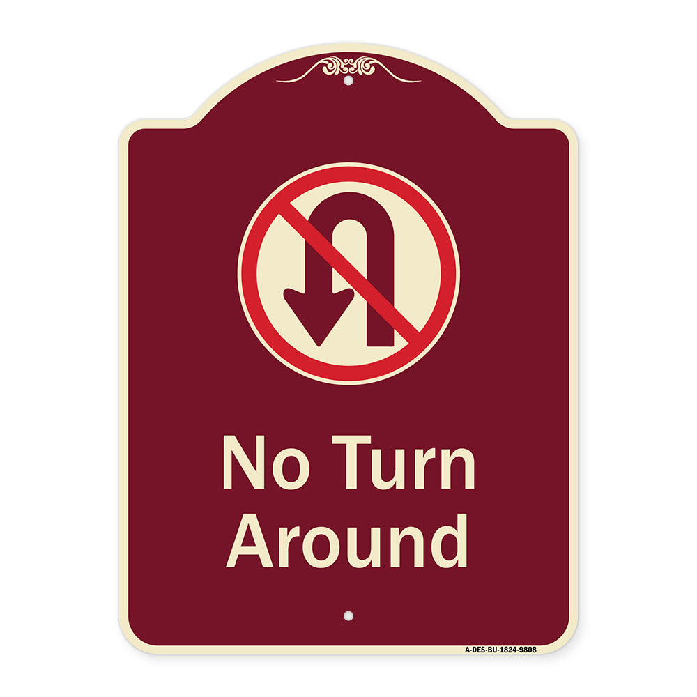 No Turn Around With Symbol