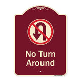 No Turn Around With Symbol