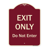 Exit Only Do Not Enter