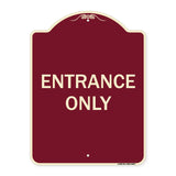 Entrance Only