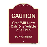 Caution Gate Will Allow Only One Vehicle At A Time Do Not Tailgate