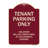 Tenant Parking Only Violators Will Be Towed Away At Car Owner's Expense