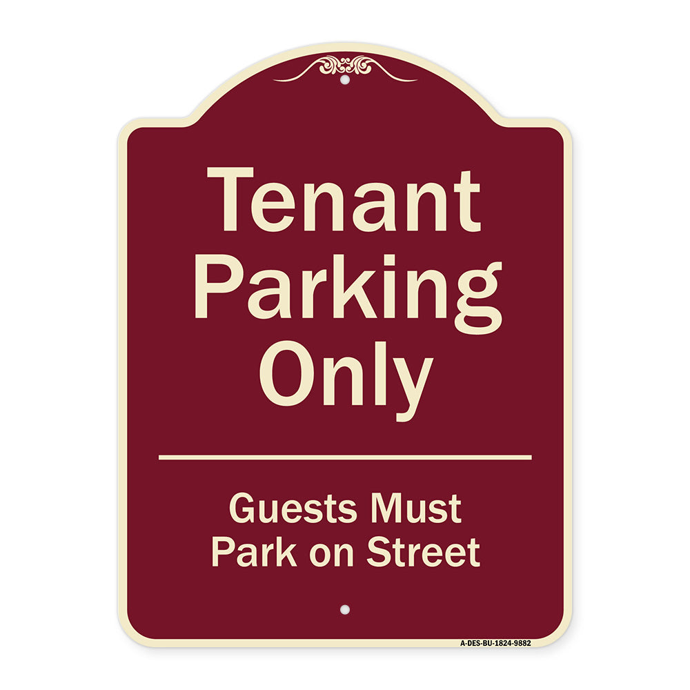 Tenant Parking Only, Guests Park On Street