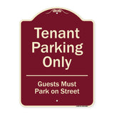 Tenant Parking Only, Guests Park On Street