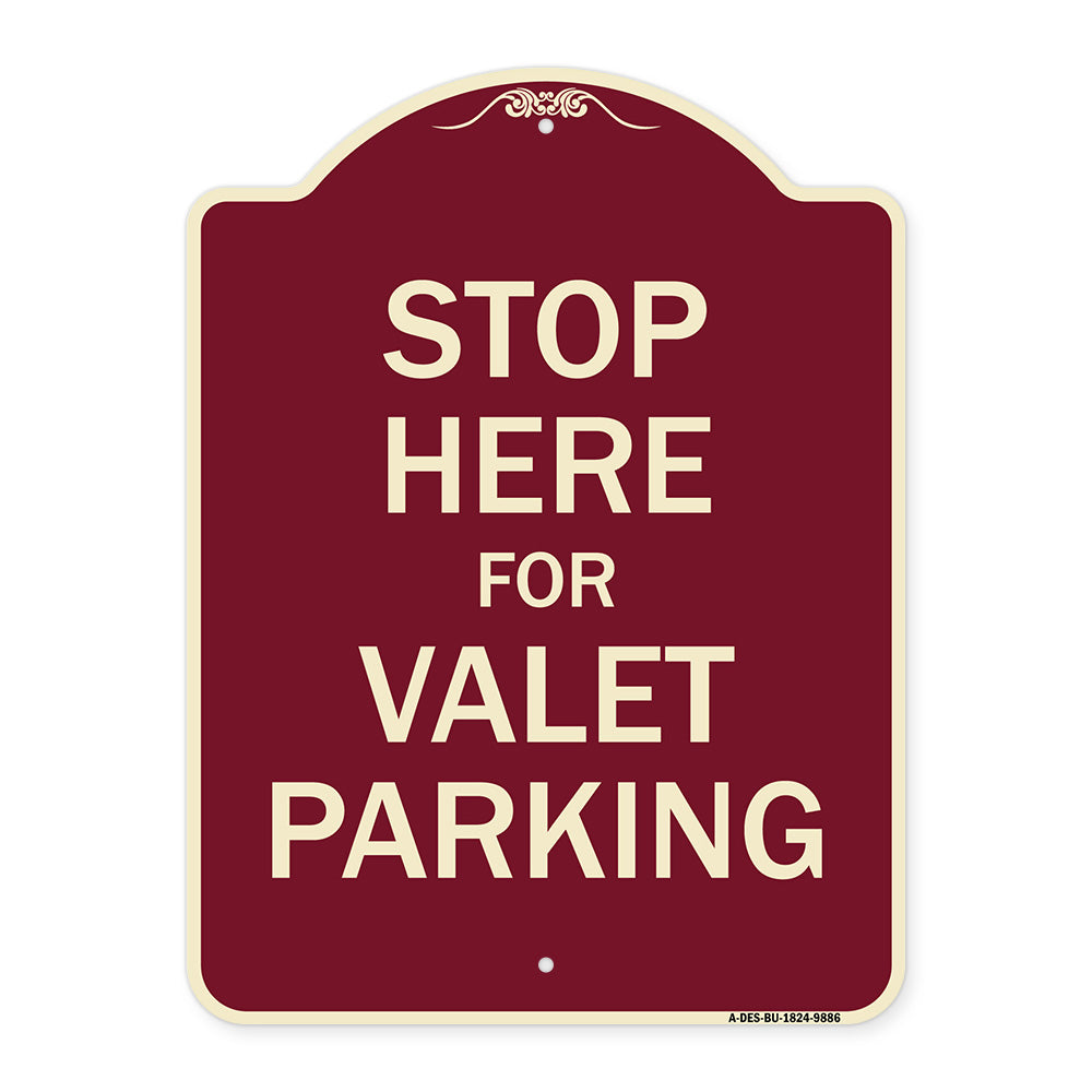 Stop Here For Valet Parking