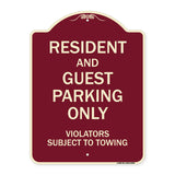 Resident And Guest Parking Only Violators Subject To Towing