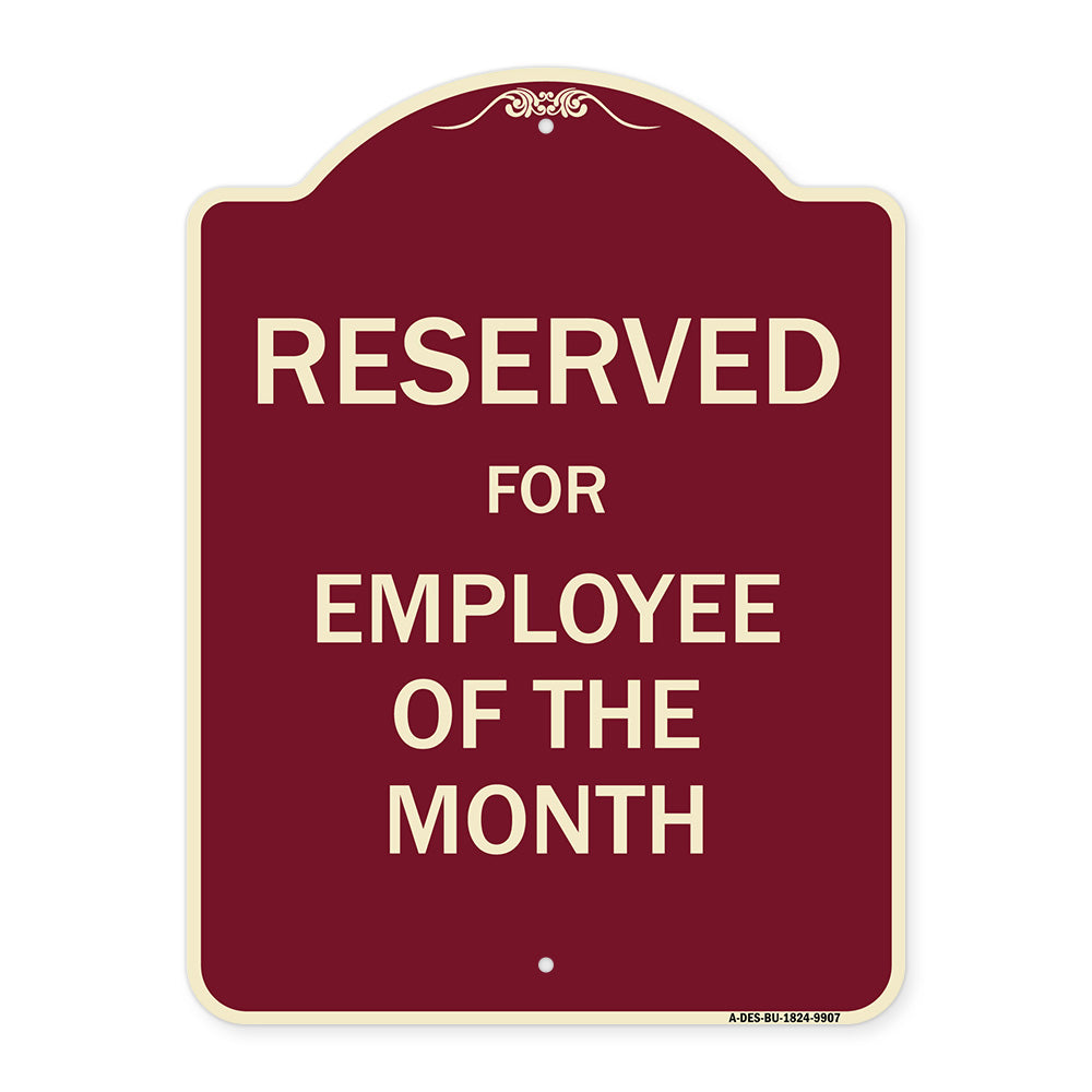 Reserved For Employee Of The Month